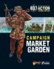 Bolt Action: Campaign: Market Garden - Book