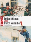 British Rifleman vs French Skirmisher : Peninsular War and Waterloo 1808-15 - Book