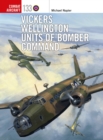 Vickers Wellington Units of Bomber Command - Book