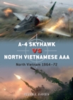 A-4 Skyhawk vs North Vietnamese AAA : North Vietnam 1964–72 - eBook