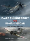 P-47D Thunderbolt vs Ki-43-II Oscar : New Guinea 1943–44 - eBook