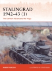 Stalingrad 1942–43 (1) : The German Advance to the Volga - eBook