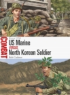US Marine vs North Korean Soldier : Korea 1950 - Book