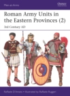 Roman Army Units in the Eastern Provinces (2) : 3rd Century AD - Book