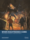 When Nightmares Come : An Investigative Wargame of Supernatural Horror - Book
