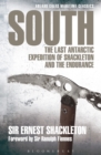 South : The last Antarctic expedition of Shackleton and the Endurance - Book