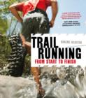 Trail Running : From Start to Finish - eBook