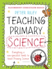 Bloomsbury Curriculum Basics: Teaching Primary Science - eBook