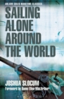 Sailing Alone Around the World (Adlard Coles Maritime Classics) - Book