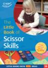 The Little Book of Scissor Skills : Little Books with Book Ideas (58) - eBook