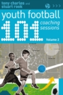 101 Youth Football Coaching Sessions Volume 2 - Book