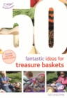 50 Fantastic Ideas for Treasure Baskets - eBook