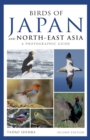 Photographic Guide to the Birds of Japan and North-east Asia - Book