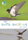 RSPB Spotlight Swifts and Swallows - Book