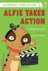 Alfie Takes Action: A Bloomsbury Young Reader : White Book Band - Book