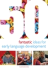 50 Fantastic Ideas for Early Language Development - eBook