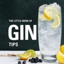 The Little Book of Gin Tips - Book
