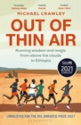 Out of Thin Air : Running Wisdom and Magic from Above the Clouds in Ethiopia: Winner of the Margaret Mead Award 2022 - Book