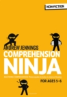 Comprehension Ninja for Ages 5-6: Non-Fiction : Comprehension Worksheets for Year 1 - eBook