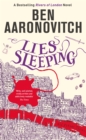 Lies Sleeping : Book 7 in the #1 bestselling Rivers of London series - eBook