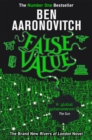 False Value : Book 8 in the #1 bestselling Rivers of London series - eBook