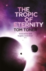 The Tropic of Eternity - Book