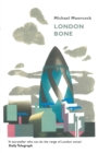 London Bone and Other Stories - Book