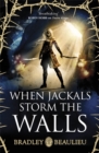 When Jackals Storm the Walls - Book