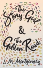 The Story Girl & The Golden Road - Book
