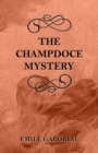 The Champdoce Mystery - eBook