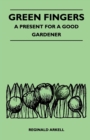 Green Fingers - A Present for a Good Gardener - eBook