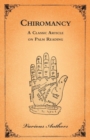 Chiromancy - A Classic Article on Palm Reading - eBook