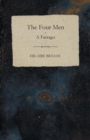 The Four Men - A Farrago - eBook