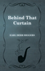 Behind That Curtain - eBook