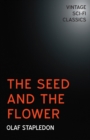 The Seed and the Flower - eBook