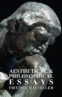 Aesthetical and Philosophical Essays - eBook