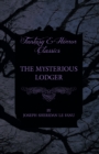 The Mysterious Lodger - eBook