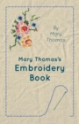 Mary Thomas's Embroidery Book - eBook