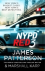 NYPD Red 3 : A chilling conspiracy   and a secret worth dying for - eBook