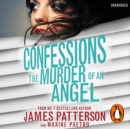 Confessions: The Murder of an Angel : (Confessions 4) - eAudiobook