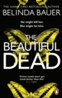 The Beautiful Dead : From the Sunday Times bestselling author of Snap - eBook