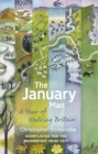 The January Man : a year of walking Britain - eBook