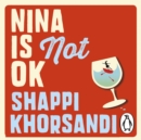 Nina is Not OK - eAudiobook