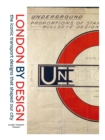 London By Design : the iconic transport designs that shaped our city - eBook