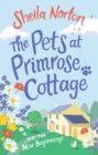The Pets at Primrose Cottage: Part Two New Beginnings - eBook