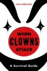 When Clowns Attack - eBook