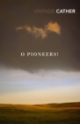 O Pioneers! - eBook