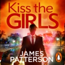 Kiss the Girls : (Alex Cross 2) - eAudiobook