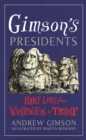 Gimson's Presidents : Brief Lives from Washington to Trump - eBook