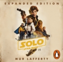 Solo: A Star Wars Story : Expanded Edition - eAudiobook